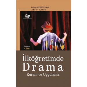 İlköğretimde Drama Kuram Ve Uygulama