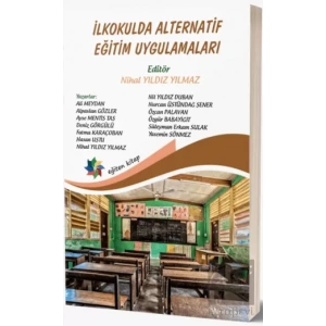 İlkokulda Alternatif Eğitim Uygulamaları