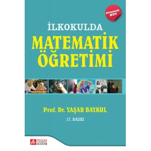 İlkokulda Matematik Öğretimi - (Ekonomik Boy)
