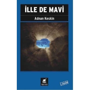 İlle de Mavi