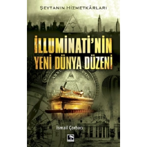 İlluminati’nin Yeni Dünya Düzeni