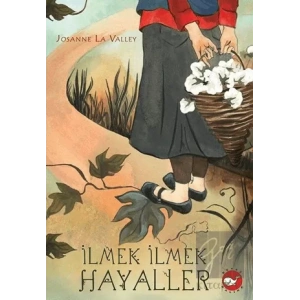 İlmek İlmek Hayaller