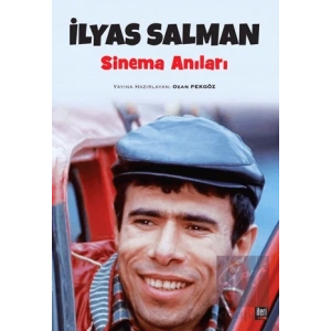 İlyas Salman Sinema Anıları