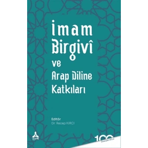 İmam Birgivi ve Arap Diline Katkıları