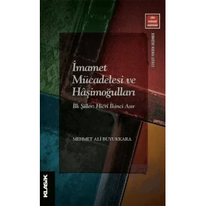 İmamet Mücadelesi ve Haşimoğulları