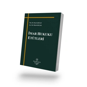 İmar Hukuku Etütleri