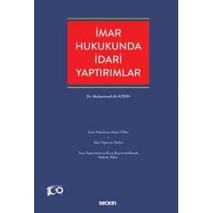 İmar Hukukunda İdari Yaptırımlar