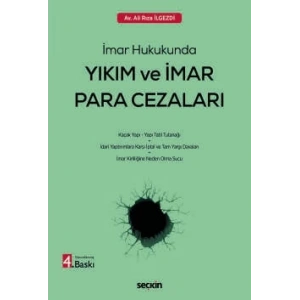 İmar HukukundaYıkım ve İmar Para Cezaları