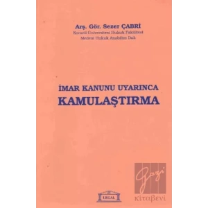 İmar Kanunu Uyarınca Kamulaştırma