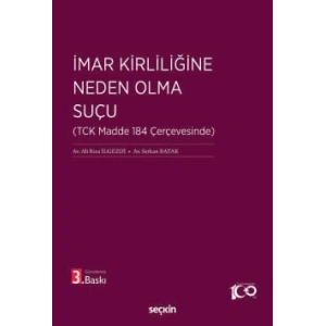 İmar Kirliliğine Neden Olma Suçu (TCK Madde 184 Çerçevesinde)