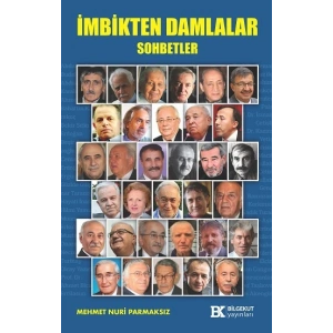 İmbikten Damlalar Sohbetler