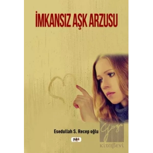 İmkansız Aşk Arzusu