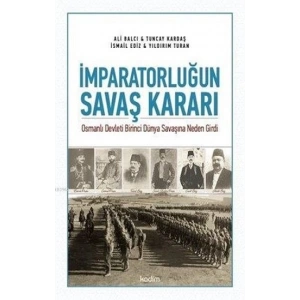 İmparatorluğun Savaş Kararı