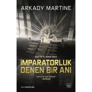 İmparatorluk Denen Bir Anı