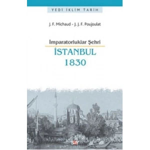 İmparatorluklar Şehri İstanbul - 1830