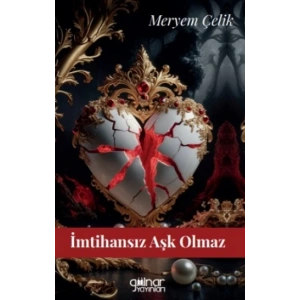İmtihansız Aşk Olmaz