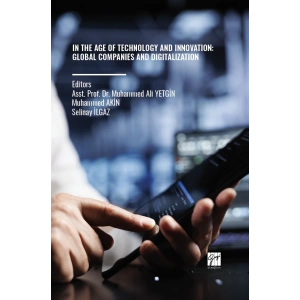 In The Age Of Technology And Innovatıon: Global Companıes And Dıgıtalızatıon
