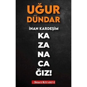 İnan Kardeşim Kazanacağız