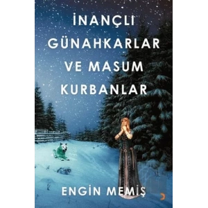 İnançlı Günahkarlar ve Masum Kurbanlar