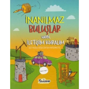 İnanılmaz Buluşlar - Haydi İletişim Kuralım