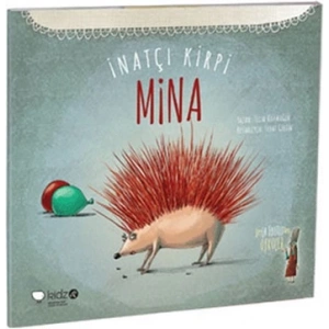 İnatçı Kirpi Mina