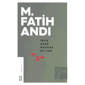 İnce Ayar Hassas Mi’yar