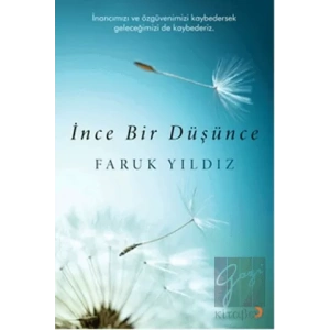 İnce Bir Düşünce