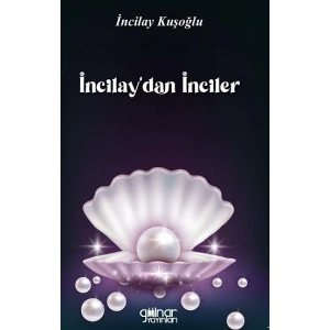 İncilay’dan İnciler