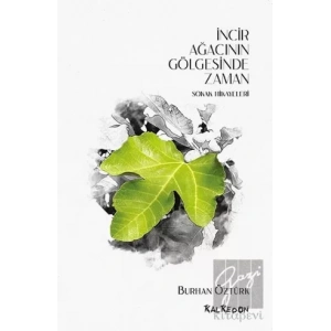 İncir Ağacının Gölgesinde Zaman