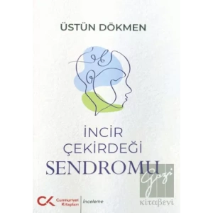 İncir Çekirdeği Sendromu
