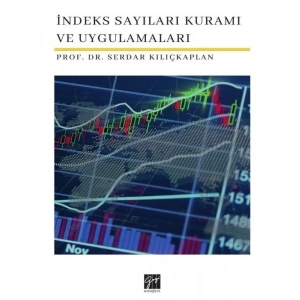 İndeks Sayıları Kuramı ve Uygulamaları - Prof. Dr. Serdar Kılıçkaplan