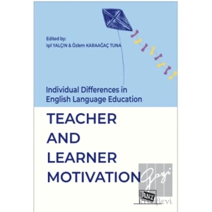 İndividual Differences İn English Language Education: Teacher And Learner Motİvatİon