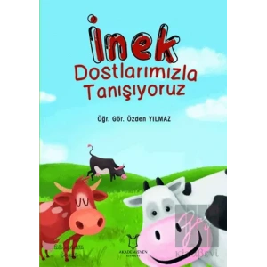İnek Dostlarımızla Tanışıyoruz