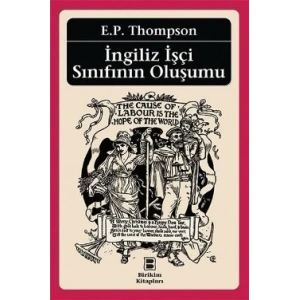 İngiliz İşçi Sınıfının Oluşumu