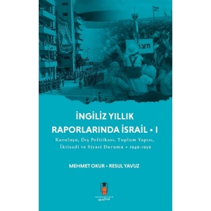 İngiliz Yıllık  Raporlarında İsrail • I
