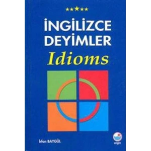 İngilizce Deyimler - Idioms