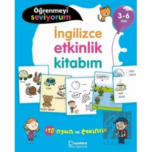 İngilizce Etkinlik Kitabım - Öğrenmeyi Seviyorum 3-6 Yaş