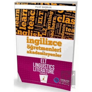İngilizce Öğretmenleri ve Akademisyenler İçin Elt Linguistics Literature Kavramları