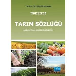 İNGİLİZCE TARIM SÖZLÜĞÜ / Agricultural English Dictionary