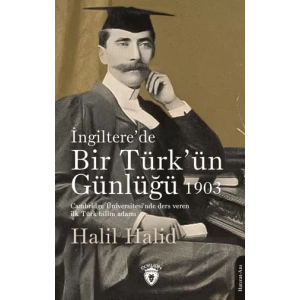 İngiltere’de Bir Türk’ün Günlüğü 1903