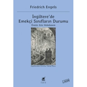 İngiltere’de Emekçi Sınıfların Durumu