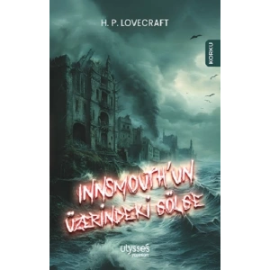 Innsmouth’un Üzerindeki Gölge