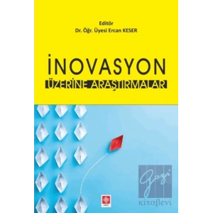 İnovasyon Üzerine Araştırmalar