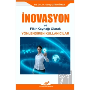 İnovasyon ve Fikir Kaynağı Olarak Yönlendiren Kullanıcılar