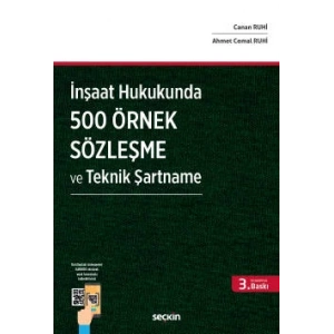 İnşaat Hukukunda 500 Örnek Sözleşme ve Teknik Şartname