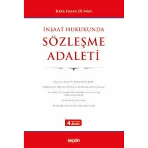 İnşaat Hukukunda Sözleşme Adaleti