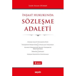 İnşaat Hukukunda Sözleşme Adaleti