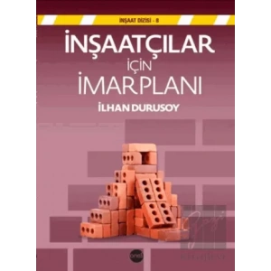 İnşaatçılar İçin İmar Planı