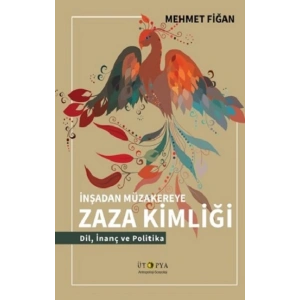 İnşadan Müzakereye Zaza Kimliği