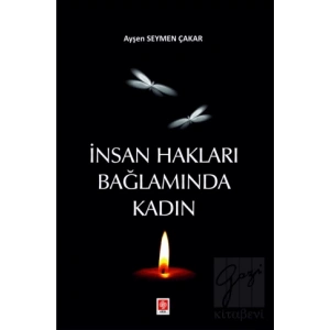 İnsan Hakları Bağlamında Kadın
